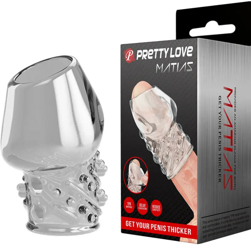 Pretty Love - Manchon Épaississant Nervuré pour Pénis - Transparent